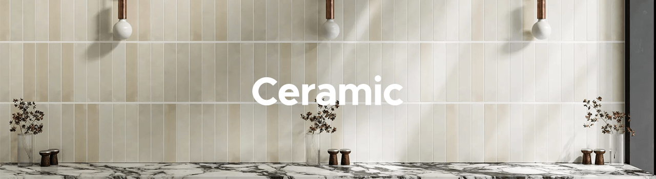 Ceramic Tiles